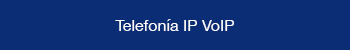 Servicio VoIP Telefonía IP